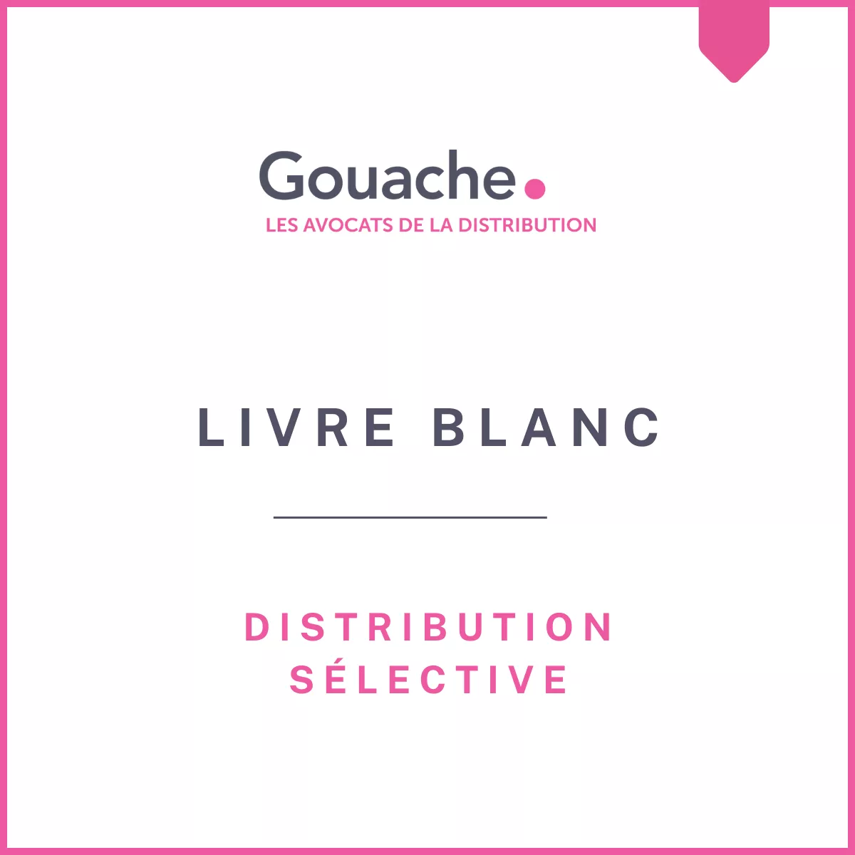 distribution sélective
