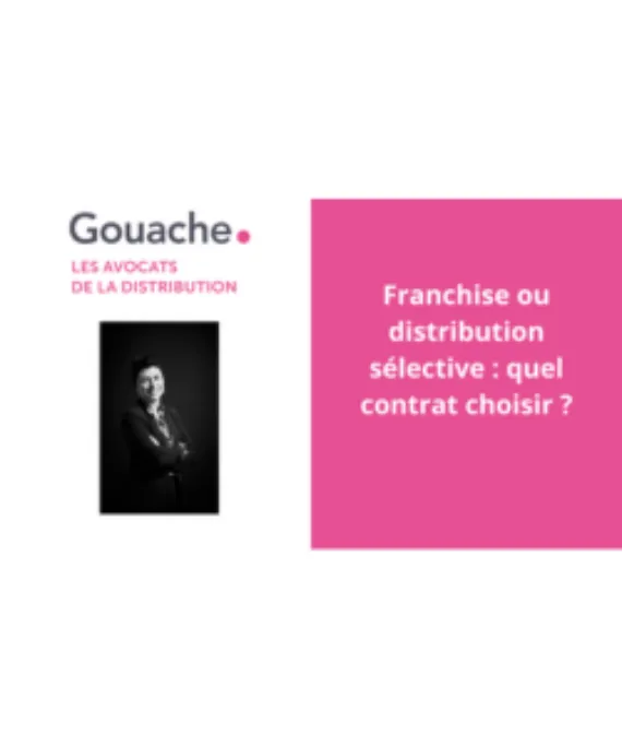 Franchise or selective distribution - which contract to choose