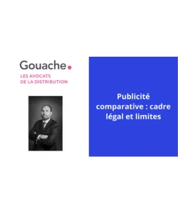 Publicité comparative - cadre légal et limites