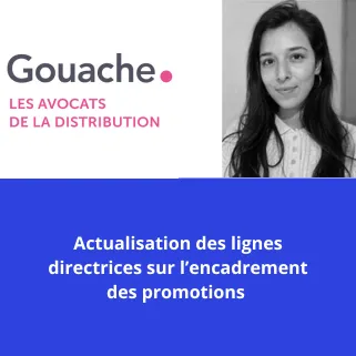 Actualisation des lignes directrices sur l’encadrement des promotions