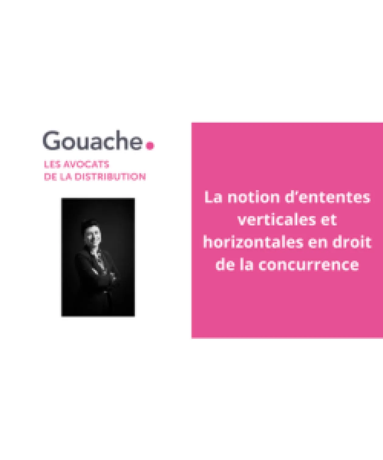 Ententes horizontales et verticlaes