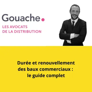 Durée et renouvellement des baux commerciaux le guide complet