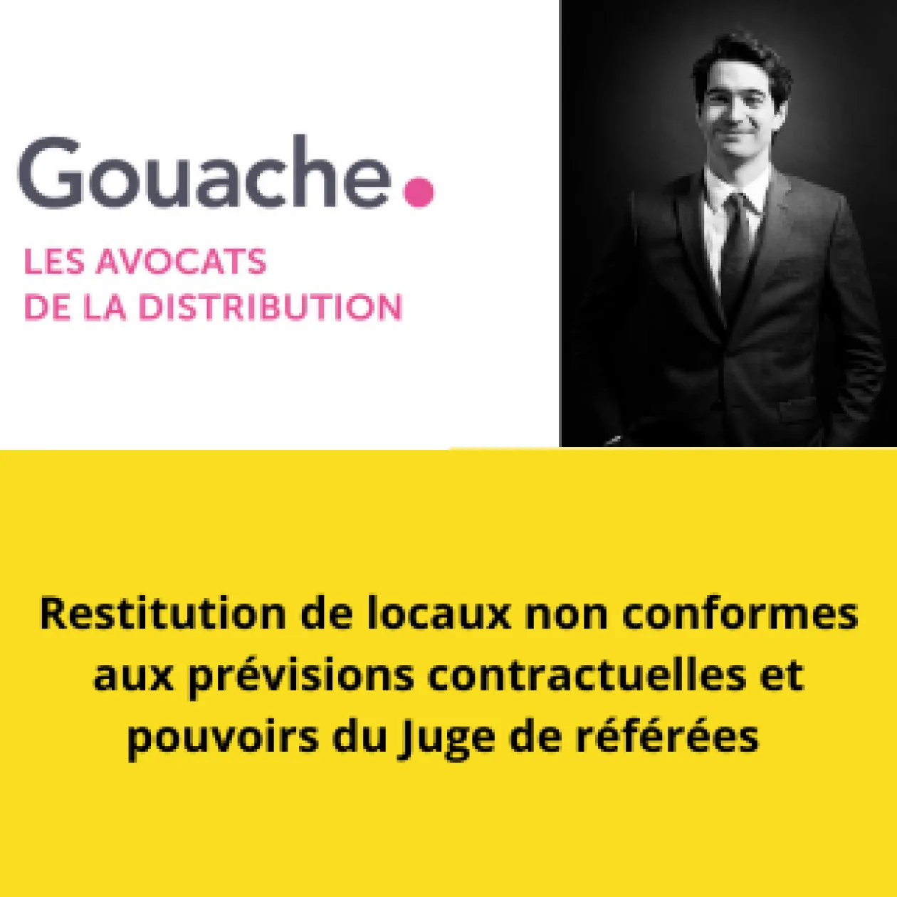 Restitution de locaux non conformes aux prévisions contractuelles et pouvoirs du Juge de référées