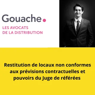 Restitution de locaux non conformes aux prévisions contractuelles et pouvoirs du Juge de référées