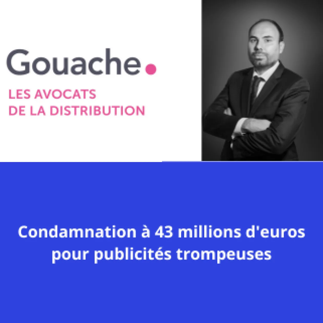 Condamnation à 43 millions d'euros pour publicités trompeuses